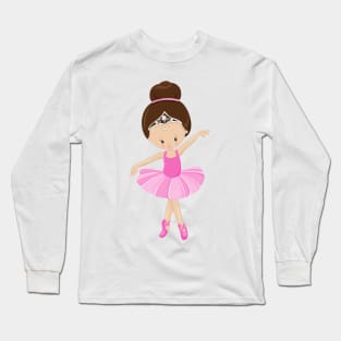 Ballerina, Ballet Girl, Ballet Dancer, Brown Hair Long Sleeve T-Shirt